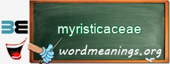 WordMeaning blackboard for myristicaceae